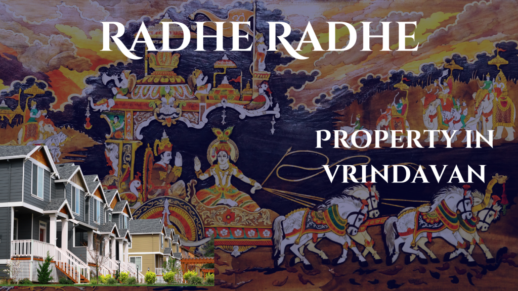 Why should buy property in Vrindavan?